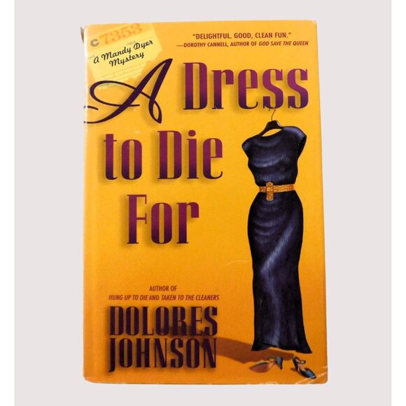 A Dress to Die for by Dolores Johnson 1998 HBDJ A Mandy Dyer Mystery Series Book - Picture 1 of 5